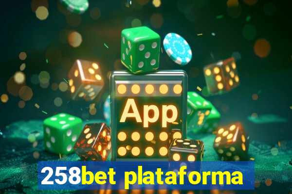 258bet plataforma